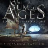 Fated Blight, Benjamin Schwarting