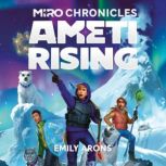 Miro Chronicles, Emily Arons