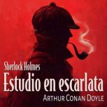 Estudio en Escarlata, Arthur Conan Doyle