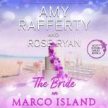 The Bride on Marco Island, Amy Rafferty