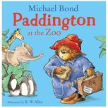 Paddington at the Zoo, Michael Bond