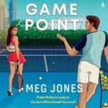 Game Point, Meg Jones