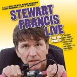 Tour De Francis, Stewart Francis