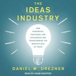 The Ideas Industry, Daniel W. Drezner