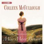 The Independence of Miss Mary Bennet, Colleen McCullough