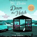 Down the Hatch An Agatha Raisin Mystery, M. C. Beaton