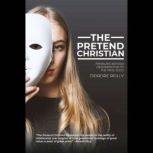 The Pretend Christian, Deirdre Reilly