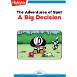 A Big Decision, Highlights for Children