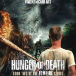 Hunger of Death, Vincent Michael Ives