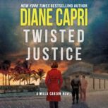 Twisted Justice, Diane Capri