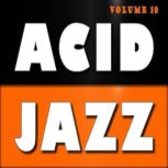Acid Jazz, Vol. 10, Antonio Smith