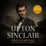 One Clear Call, Upton Sinclair