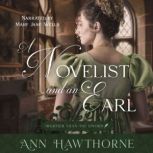 A Novelist and an Earl, Ann Hawthorne