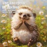 The Helpful Hedgehog, Kelly Johnson