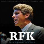 RFK, Robert F. Kennedy
