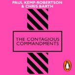 The Contagious Commandments, Paul KempRobertson