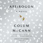 Apeirogon: A Novel, Colum McCann
