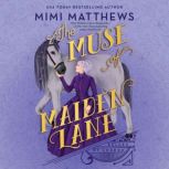 The Muse of Maiden Lane, Mimi Matthews