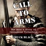 Call to Arms, Chuck Black
