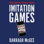 Imitation Games, Darragh McGee