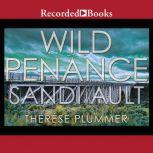 Wild Penance, Sandi Ault