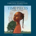 Time Pieces, Virginia Hamilton