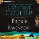 Prince of Ravenscar, Catherine Coulter
