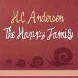 The Happy Family, H. C. Andersen