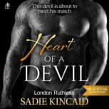 Heart of a Devil, Sadie Kincaid