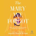 The Mary We Forgot, Jennifer Powell McNutt