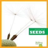 Seeds, Rebecca Stromstad Glaser
