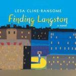 Finding Langston, Lesa ClineRansome
