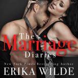 The Marriage Diaries, Erika Wilde