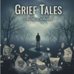 Grief Tales, Declan Lockwood