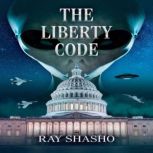 The Liberty Code, Ray Shasho