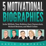 5 Motivational Biographies Jocko Wil..., David Campbell