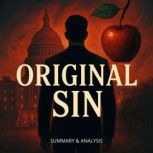Original Sin Book summary  analysis..., Alexander Pike