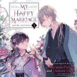 My Happy Marriage, Vol. 5, Akumi Agitogi