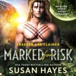 Marked For Risk, Susan Hayes