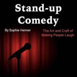 Standup Comedy, Sophie Henner