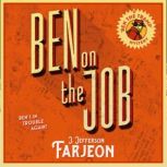 Ben on the Job, J. Jefferson Farjeon