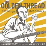 The Golden Thread, Colin Meloy
