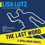The Last Word, Lisa Lutz