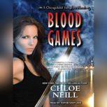 Blood Games, Chloe Neill