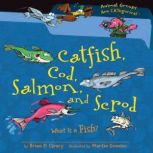 Catfish, Cod, Salmon, and Scrod, Brian P. Cleary