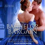 The Bachelor Bargain, Maddison Michaels