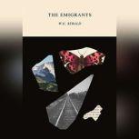 The Emigrants, W.G. Sebald