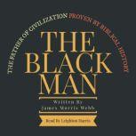 The Black Man, James Morris Webb