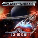 Superdreadnought 3, C. H. Gideon