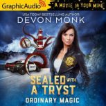 Sealed With A Tryst Ordinary Magic 7, Devon Monk